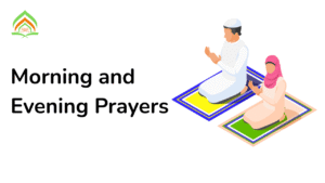 Morning and Evening Prayers