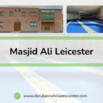 Masjid Ali Leicester: A Complete Guide to the Mosque and Community