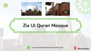 Masjid Zia ul Quran Birmingham